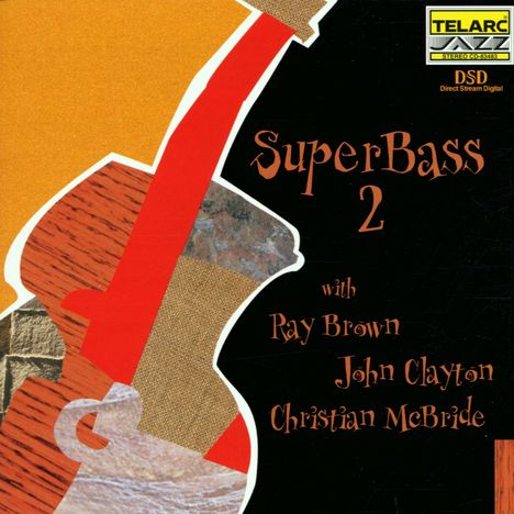 Ray Brown (1926-2002): Super Bass 2, CD