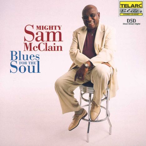Mighty Sam McClain: Blues For The Soul, CD