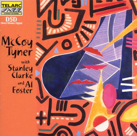 McCoy Tyner (1938-2020): McCoy Tyner With Stanley Clarke And Al Foster, CD