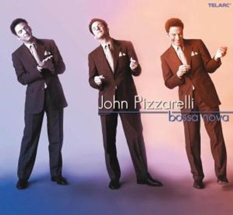 John Pizzarelli (geb. 1960): Bossa Nova, CD