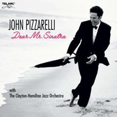 John Pizzarelli (geb. 1960): Dear Mr. Sinatra, CD