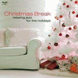 Christmas Break: Relaxing Jazz For The Holidays, CD
