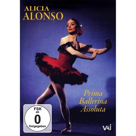 Alicia Alonso - Prima Ballerina Assoluta, DVD