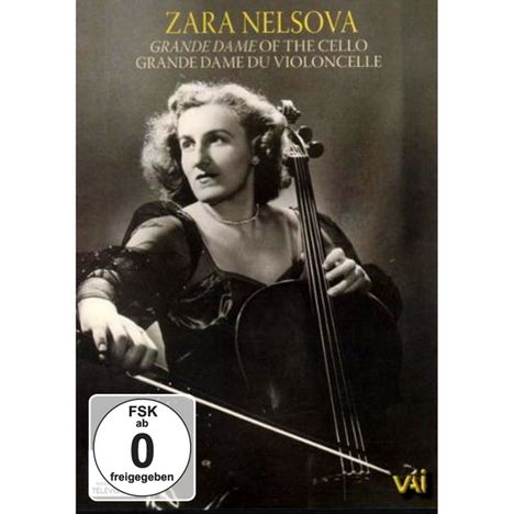 Zara Nelsova - Grande Dame of the Cello, DVD