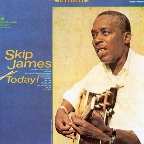 Skip James: Today!, CD