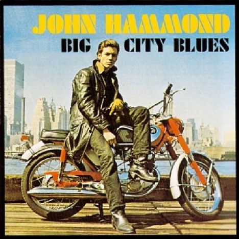 John Hammond: Big City Blues, CD