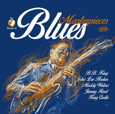 The World Of Blues Masterpieces, 2 CDs