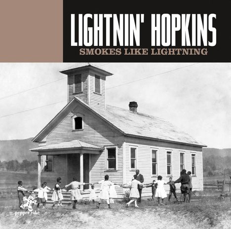 Sam Lightnin' Hopkins: Smokes Like Lightning, CD