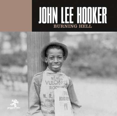 John Lee Hooker: Burning Hell, CD