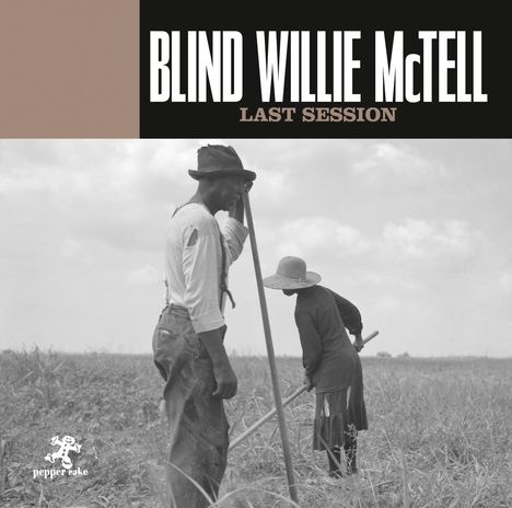 Blind Willie McTell: Last Session, CD