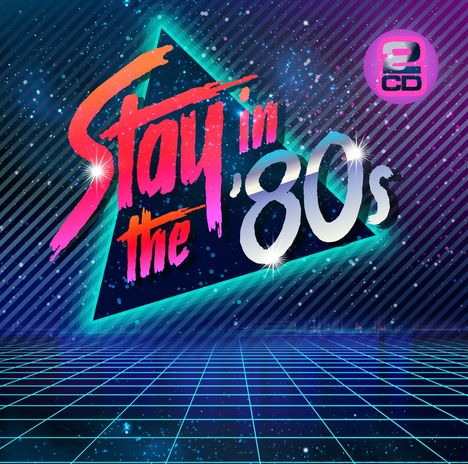 Stay In The 80s, 2 CDs