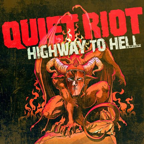 Quiet Riot: Highway To Hell, LP