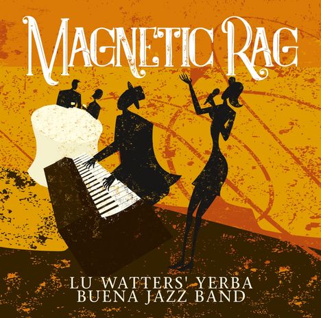 Lu Watters (1911-1989): Magnetic Rag, 2 CDs
