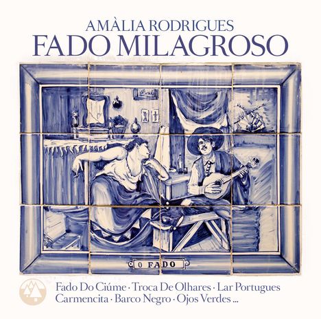 Amália Rodrigues: Fado Milagroso, 2 CDs