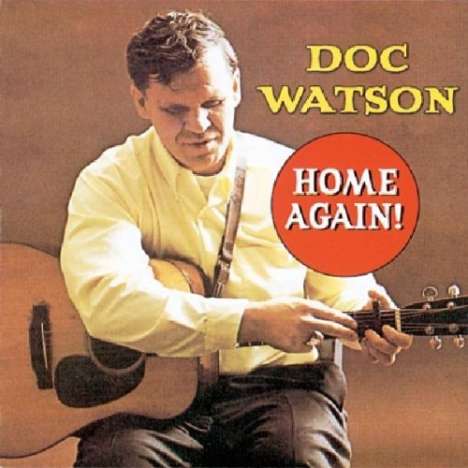 Doc Watson: Home Again!, CD