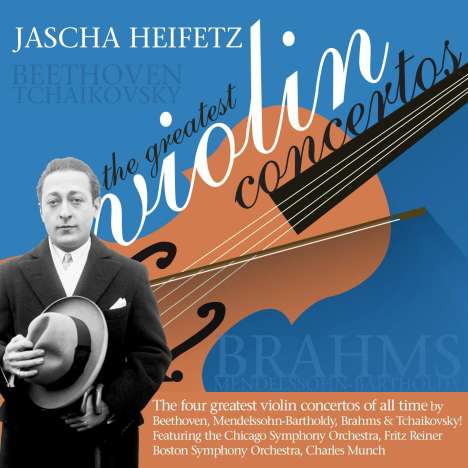Jascha Heifetz: The Greatest Violin Concertos, 2 CDs