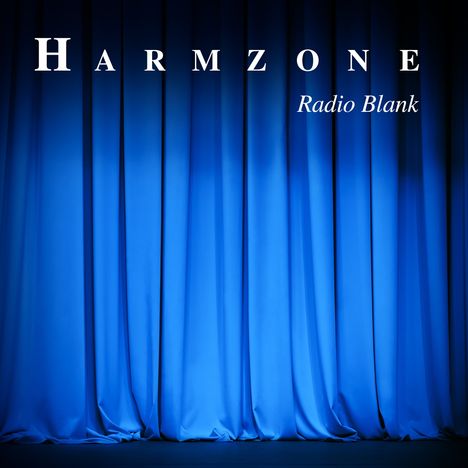 Harmzone: Radio Blank, CD