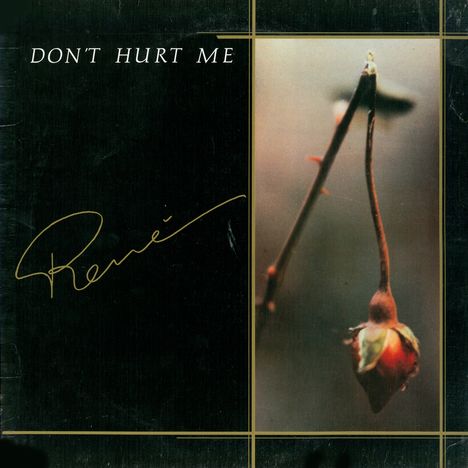 Rene': Don't Hurt Me, Single 12"