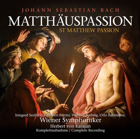 Johann Sebastian Bach (1685-1750): Matthäus-Passion BWV 244, 3 CDs