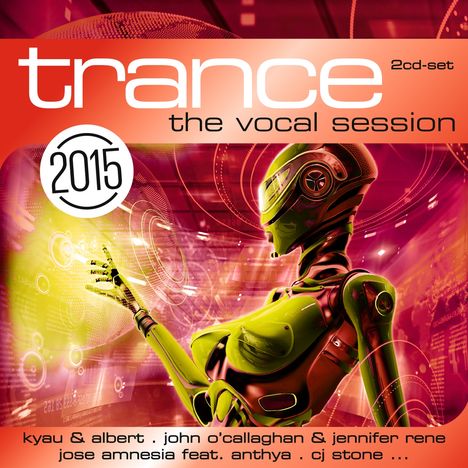 Trance: The Vocal Session 2015, 2 CDs