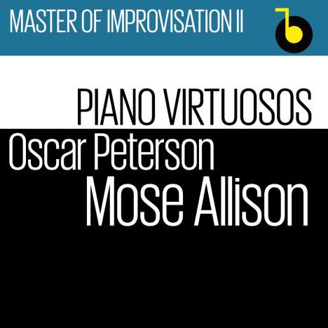 Oscar Peterson &amp; Mose Allison: Master Of Improvisation II, CD