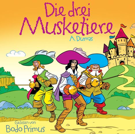Die 3 Musketiere Von A.Dumas, CD