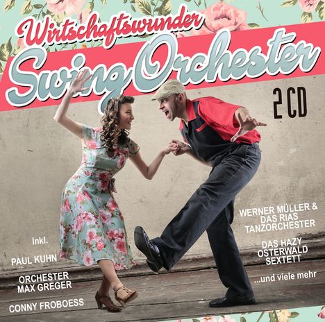 Wirtschaftswunder Swing Orchester, 2 CDs