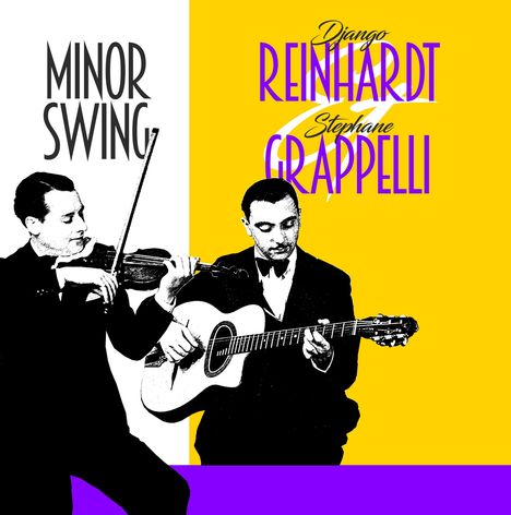 Django Reinhardt &amp; Stephane Grappelli: Minor Swing, LP