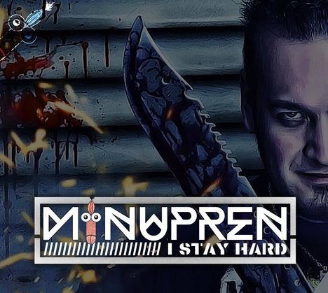 Minupren: I Stay Hard, CD