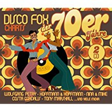 Disco Fox Charts der 70er Jahre, 2 CDs