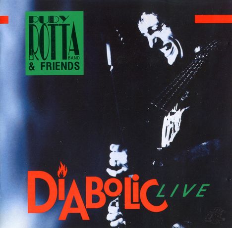 Rudy Rotta: Diabolic Live, CD