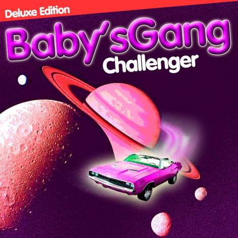 Baby's Gang: Challenger (Deluxe Edition), LP