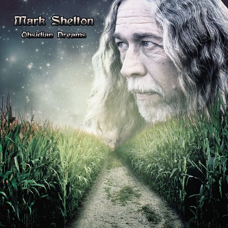 Mark Shelton: Obsidian Dreams, LP