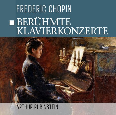 Frederic Chopin (1810-1849): Berühmte Klavierkonzerte, CD