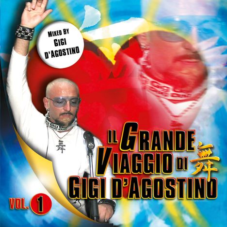 Gigi D'Agostino: Il Grande Viaggio Vol. 1, CD