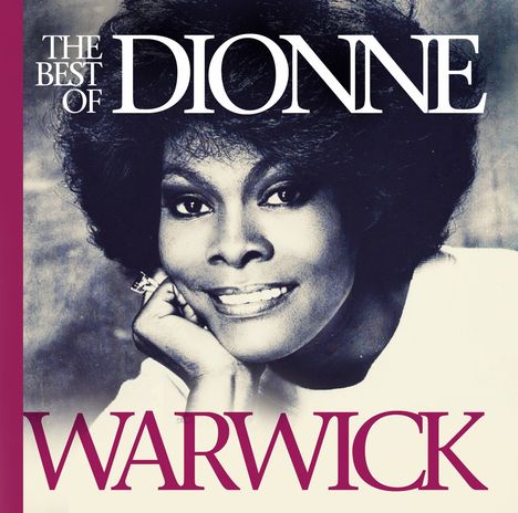 Dionne Warwick: The Best Of Dionne Warwick, CD