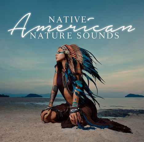 Lakota Natives &amp; Ambros The Fluteman: Native American Nature Sounds, 2 CDs