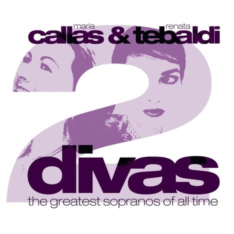 Maria Callas: Callas &amp; Tebaldi: 2 Div, 2 CDs