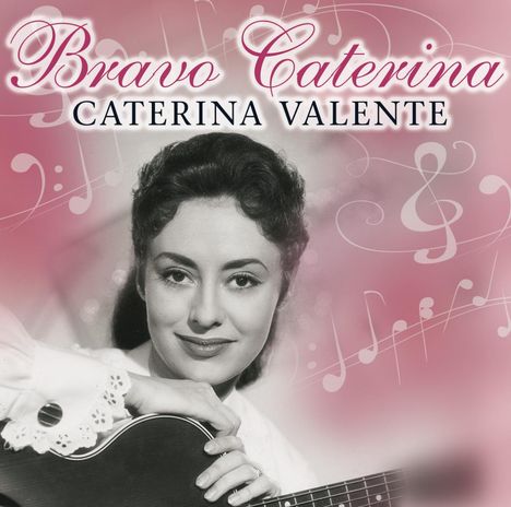 Caterina Valente: Bravo Caterina, CD