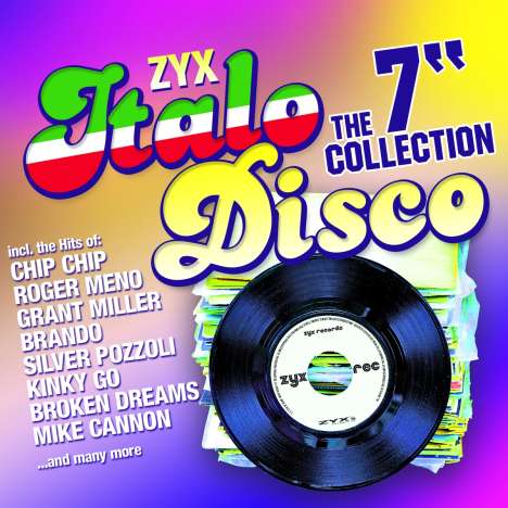 ZYX Italo Disco: The 7" Collection, 2 CDs