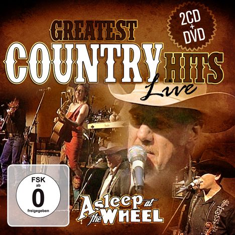Asleep At The Wheel: Greatest Country Hits Live (2CD+DVD), 2 CDs und 1 DVD
