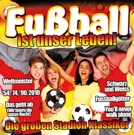 Fussball Ist Unser Leben, CD