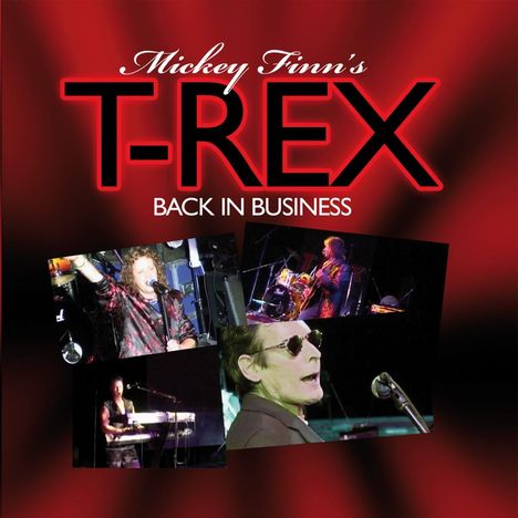 Mickey Finn/T-Rex: Back In Business: Live 2001, CD