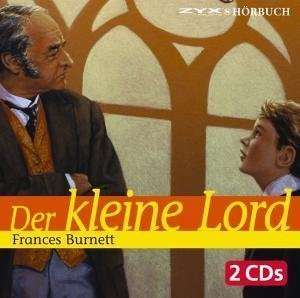 Burnett,Francis:Der kleine Lord, 2 CDs