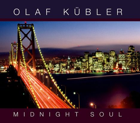 Olaf Kübler (1937-2024): Midnight Soul, CD