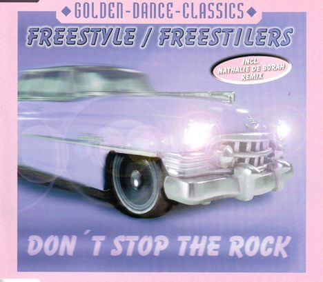 Freestyle/Freestilers: Don't Stop The Rock, Maxi-CD