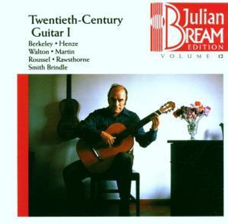 Julian Bream - 20th Century Guitar Vol.1, CD