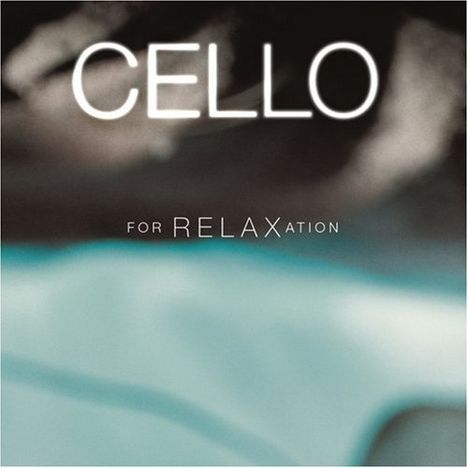 Cello For Relaxation, CD