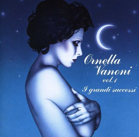 Ornella Vanoni: I Grandi Successi Vol. 1, CD