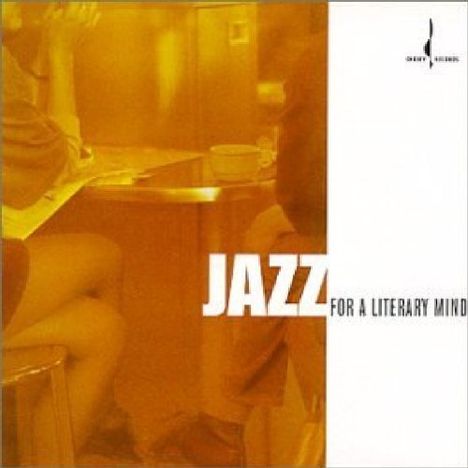 Jazz For A Literary Min: Jazz For A Literary Mind / Var, CD